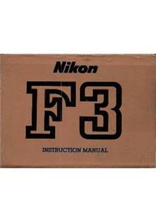 Nikon F 3 manual. Camera Instructions.